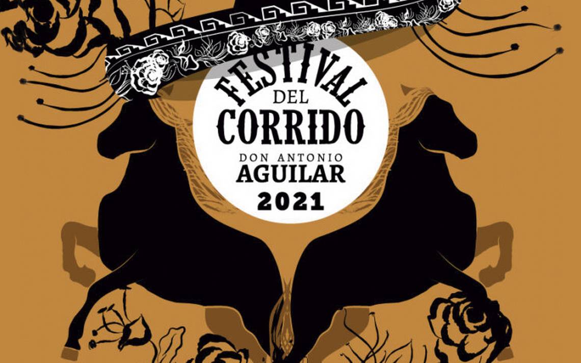 FESTIVAL DEL CORRIDO A DON ANTONIO AGUILAR BARRAZA 2021